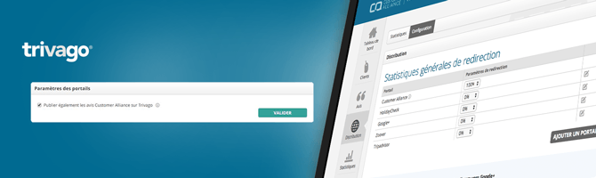 Améliorez votre visibilité et vos avis Trivago grâce à Customer Alliance !